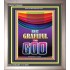 BE GRATEFUL TO GOD   Scripture Art Acrylic Glass Frame   (GWVICTOR8002)   "14x16"