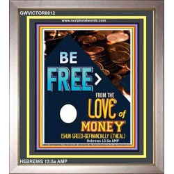 BE FREE   Christian Frame Wall Art   (GWVICTOR8012)   