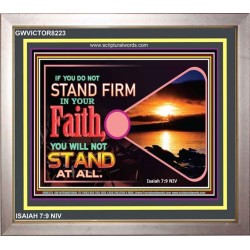 STAND FIRM IN FAITH   Frame Biblical Paintings   (GWVICTOR8223)   