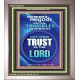 TRUST IN THE LORD   Framed Bible Verse   (GWVICTOR8573)   