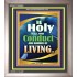 BE HOLY   Inspiration Wall Art Frame   (GWVICTOR8662)   "14x16"