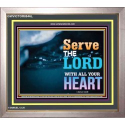 WITH ALL YOUR HEART   Framed Religious Wall Art    (GWVICTOR8846L)   