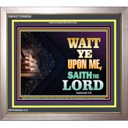 WAIT UPON THE LORD   Bible Scriptures on Forgiveness Acrylic Glass Frame   (GWVICTOR8936)   