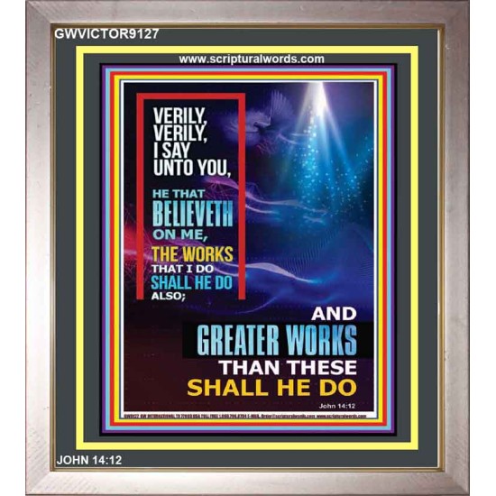 VERILY VERILY I SAY TO YOU   Frame Bible Verses Online   (GWVICTOR9127)   