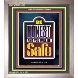BE HONEST BE SAFE   Framed Lobby Wall Decoration   (GWVICTOR9223)   