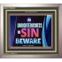 ALL UNRIGHTEOUSNESS IS SIN   Printable Bible Verse to Frame   (GWVICTOR9376)   "16x14"