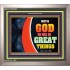 WITH GOD WE WILL DO GREAT THINGS   Large Framed Scriptural Wall Art   (GWVICTOR9381)   "16x14"