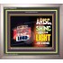 ARISE SHINE FOR THE LIGHT IS COME   Biblical Paintings Frame   (GWVICTOR9474b)   "16x14"