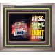 ARISE SHINE FOR THE LIGHT IS COME   Biblical Paintings Frame   (GWVICTOR9474b)   