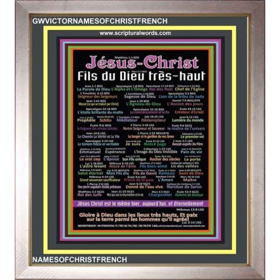 NAMES OF JESUS CHRIST WITH BIBLE VERSES IN FRENCH LANGUAGE {Noms de Jésus Christ}   Frame Art   (GWVICTORNAMESOFCHRISTFRENCH)   