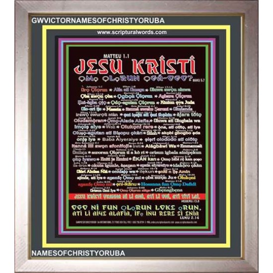 NAMES OF JESUS CHRIST WITH BIBLE VERSES IN YORUBA LANGUAGE {Oruko Jesu Kristi}  Scriptures Wall Art   (GWVICTORNAMESOFCHRISTYORUBA)   