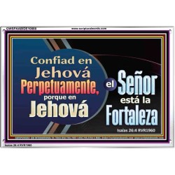 Confiad en Jehová Perpetuamente   Versículo de la Biblia enmarcado   (GWSPAABIDE10888)   