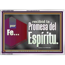 por Fe recibid la Promesa del Espíritu   Retrato de fe enmarcado en madera   (GWSPAABIDE10929)   