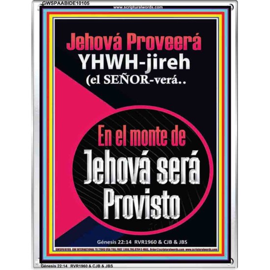 Jehová Proveerá  YHWH-jireh   Versículos bíblicos alentadores enmarcados   (GWSPAABIDE10105)   
