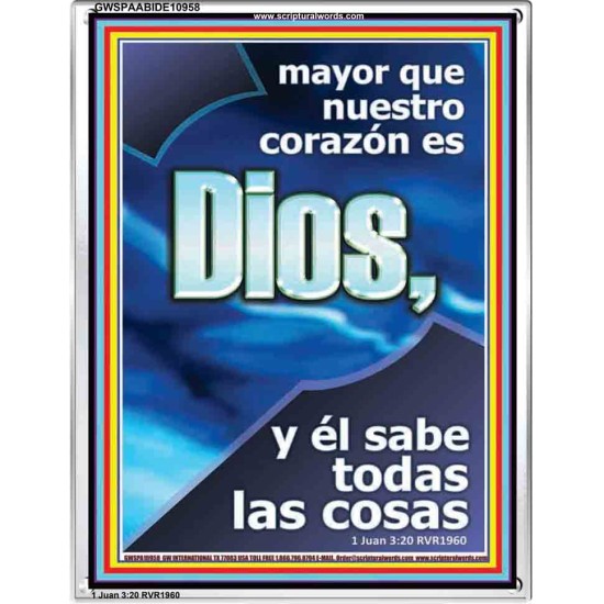 mayor que nuestro corazón es Dios   Versículo de la Biblia   (GWSPAABIDE10958)   