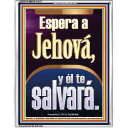 Espera a Jehová, y él te salvará   Marco Decoración bíblica   (GWSPAABIDE11047)   "16X24"