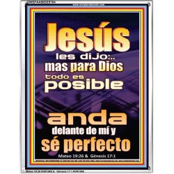 con Dios todo es posible camina en el y se perfecto   Cartel cristiano contemporáneo   (GWSPAABIDE9764)   "16X24"