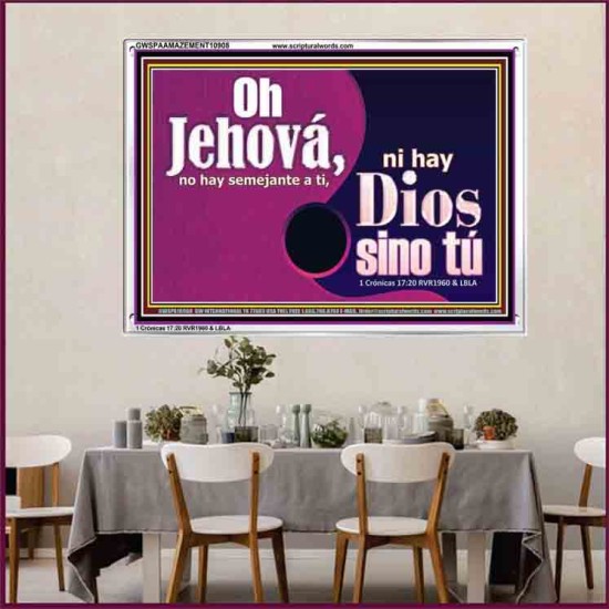 No hay dios como tu Jehova nuestro Dios   Arte de la pared cristiana Póster   (GWSPAAMAZEMENT10908)   