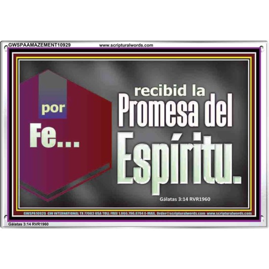 por Fe recibid la Promesa del Espíritu   Retrato de fe enmarcado en madera   (GWSPAAMAZEMENT10929)   