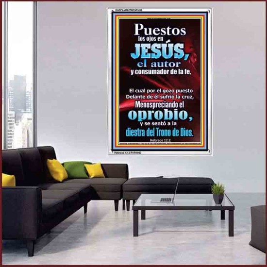 puestos los ojos en Jesús, el autor y consumador de la fe   Versículos de la Biblia Marco Láminas artísticas   (GWSPAAMAZEMENT9696)   