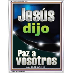 Jess dijo Paz a vosotros   Versculos de la Biblia Marco Lminas artsticas   (GWSPAAMAZEMENT10821)   "24x32"