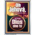 Oh Jehov, no hay semejante a ti   Arte Bblico   (GWSPAAMAZEMENT10907)   "24x32"