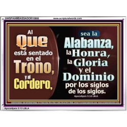 Alabanza, Honor, Gloria y Dominio Al Cordero de Dios   pinturas cristianas   (GWSPAAMBASSADOR10868)   "48X32"