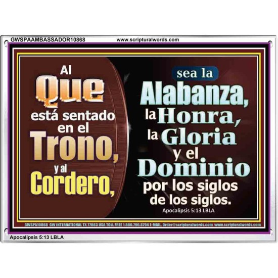 Alabanza, Honor, Gloria y Dominio Al Cordero de Dios   pinturas cristianas   (GWSPAAMBASSADOR10868)   