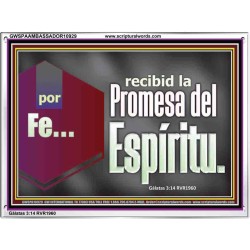 por Fe recibid la Promesa del Espíritu   Retrato de fe enmarcado en madera   (GWSPAAMBASSADOR10929)   