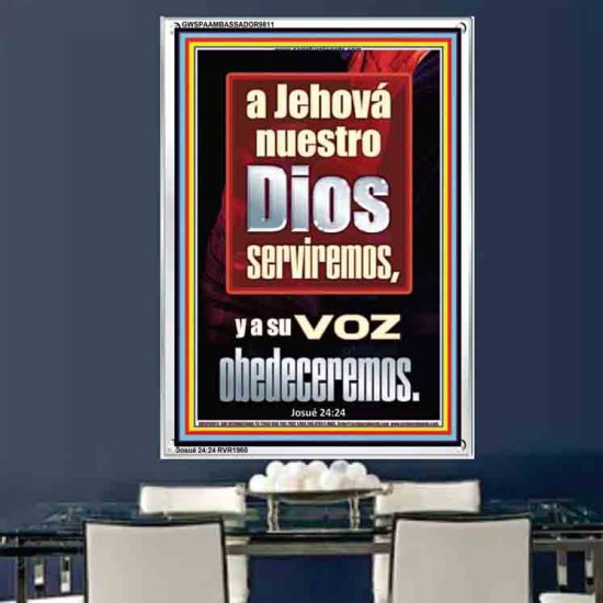 A Jehová nuestro Dios serviremos, y a su voz obedeceremos   Pinturas cristianas contemporáneas e   (GWSPAAMBASSADOR9811)   