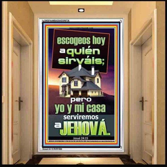 pero yo y mi casa serviremos a Jehová   Arte de las Escrituras   (GWSPAAMBASSADOR9736)   