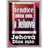 Bendice, alma mía, a Jehová mi Dios   Marco de versículos de la Biblia   (GWSPAAMBASSADOR10847)   "32x48"