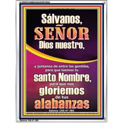 Sálvanos, SEÑOR Dios nuestro   marco de pinturas cristianas   (GWSPAAMBASSADOR10942)   