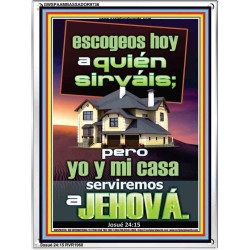 pero yo y mi casa serviremos a Jehová   Arte de las Escrituras   (GWSPAAMBASSADOR9736)   "32x48"