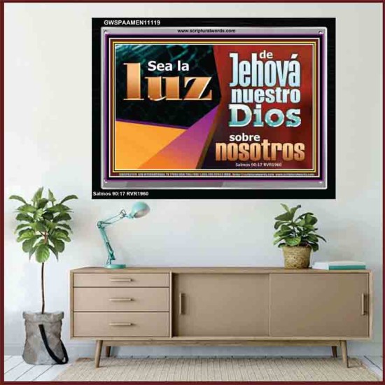 la luz de Jehová nuestro Dios    Versículo de la Biblia enmarcado en línea   (GWSPAAMEN11119)   