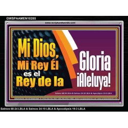 Rey de Gloria Aleluya   Versículos de la Biblia Láminas enmarcadas   (GWSPAAMEN10285)   