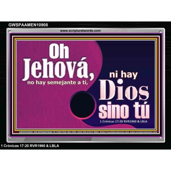 No hay dios como tu Jehova nuestro Dios   Arte de la pared cristiana Póster   (GWSPAAMEN10908)   