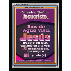 JesuCristo Ríos de Agua Viva   Marco de arte de las escrituras   (GWSPAAMEN10160)   "25x33"