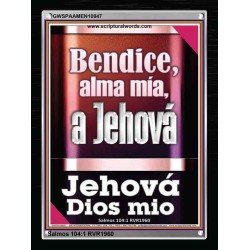 Bendice, alma mía, a Jehová mi Dios   Marco de versículos de la Biblia   (GWSPAAMEN10847)   