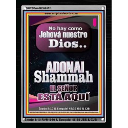 ADONAI Shammah EL SEÑOR ESTÁ AQUÍ   Versículo de la Biblia del marco   (GWSPAAMEN9852)   