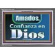 Amados, Confianza en Dios   Marcos de versículos bíblicos en línea   (GWSPAANCHOR10252)   