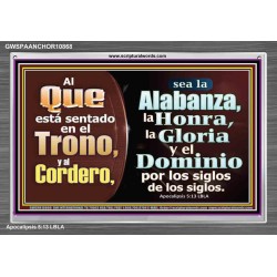 Alabanza, Honor, Gloria y Dominio Al Cordero de Dios   pinturas cristianas   (GWSPAANCHOR10868)   "33X25"