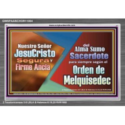Firme Ancla del Alma Sumo Sacerdote para siempre   Marco de vidrio acrílico de arte bíblico   (GWSPAANCHOR11004)   "33X25"