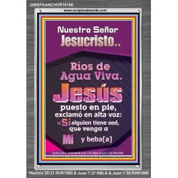 JesuCristo Ríos de Agua Viva   Marco de arte de las escrituras   (GWSPAANCHOR10160)   "25x33"
