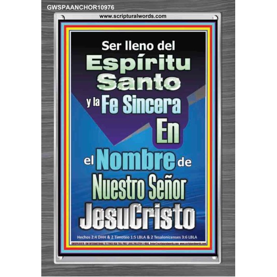 Fe Sincera En El Nombre De Nuestro Señor Jesucristo   Versículos de la Biblia Póster   (GWSPAANCHOR10976)   