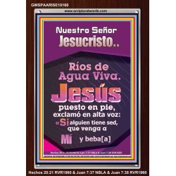 JesuCristo Ríos de Agua Viva   Marco de arte de las escrituras   (GWSPAARISE10160)   "25x33"