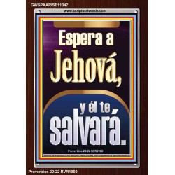 Espera a Jehová, y él te salvará   Marco Decoración bíblica   (GWSPAARISE11047)   