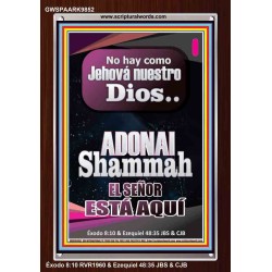 ADONAI Shammah EL SEÑOR ESTÁ AQUÍ   Versículo de la Biblia del marco   (GWSPAARK9852)   