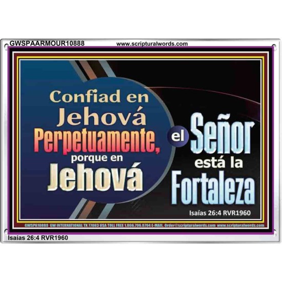 Confiad en Jehová Perpetuamente   Versículo de la Biblia enmarcado   (GWSPAARMOUR10888)   