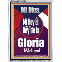 Mi Dios, Mi Rey Él es el Rey de la Gloria ¡Aleluya!   Versículo de la Biblia enmarcado en línea   (GWSPAARMOUR10284)   